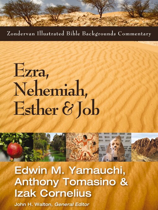 Title details for Ezra, Nehemiah, Esther, and Job by Edwin Yamauchi - Wait list